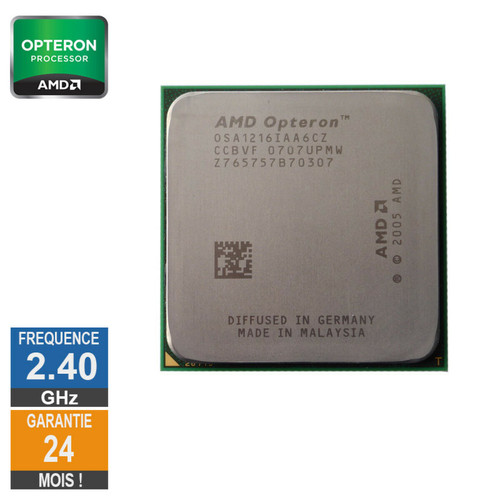 Amd - Processeur AMD Opteron 1216 2.40GHz OSA1216IAA6CZ AM2 1Mo Amd - Bonnes affaires Processeur